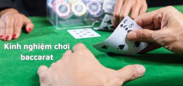 Cược với số vốn phù hợp là kinh nghiệm chơi baccarat hay Cược với số vốn phù hợp là kinh nghiệm chơi baccarat hay